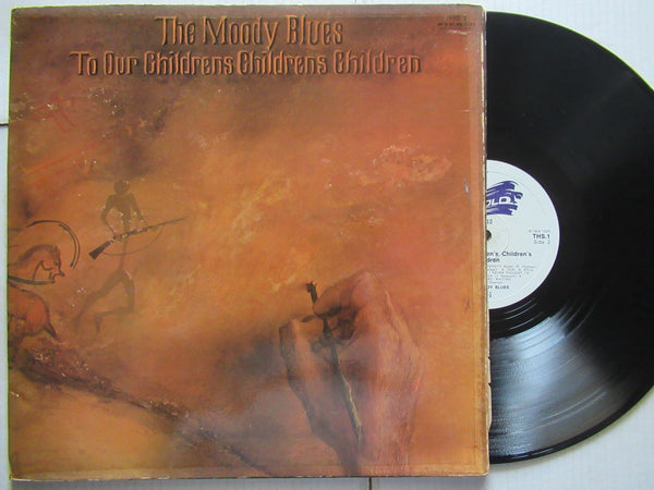 The Moody Blues | To Our Childrens Childrens Children (RSA VG)