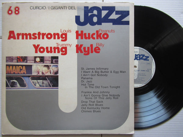 Louis Armstrong / Peanuts Hucko / Trummy Young / Billy Kyle – I Giganti Del Jazz Vol. 68 (Italy VG+)